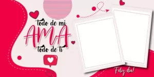 plantillas para tazas del día de los enamorados con foto - Texto: Todo de mi ama todo de ti