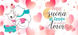 Plantillas para tazas de Feliz San Valentín - Aquí sueña el fruto de nuestro amor